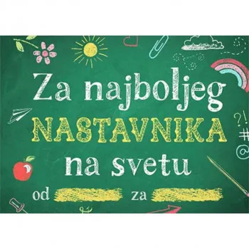 POPUNI I POKLONI: ZA NAJBOLJEG NASTAVNIKA NA SVETU 