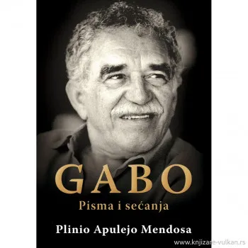 Gabo pisma i sećanja 