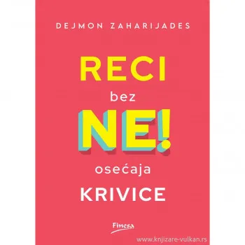 Reci ne bez osećaja krivice 