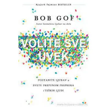 VOLITE SVE UVEK 