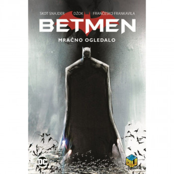 Betmen: Mračno ogledalo 