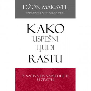 Kako uspešni ljudi rastu 