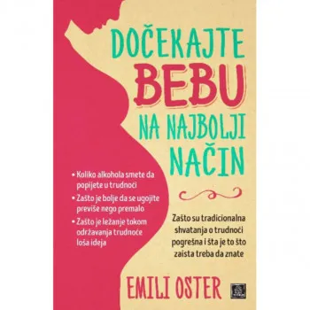 Dočekajte bebu na najbolji način 