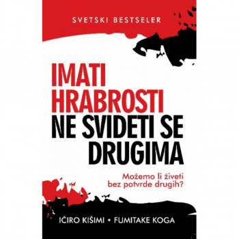 Imati hrabrosti ne svideti se drugima 
