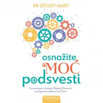 OSNAŽITE MOĆ PODSVESTI 