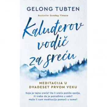 Kaluđerov vodič za sreću 