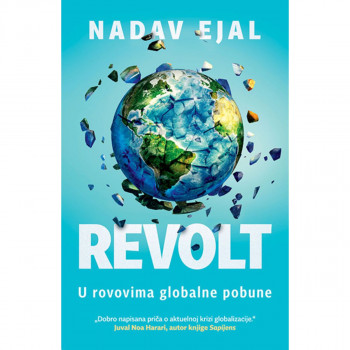Revolt U rovovima globalne pobune 