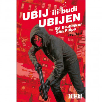 Ubij ili budi ubijen 1 