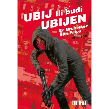 Ubij ili budi ubijen 1 
