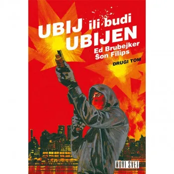 Ubij ili budi ubijen 2 