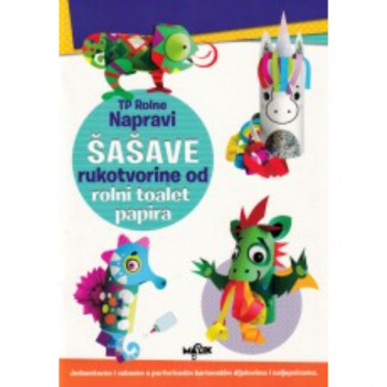 ŠAŠAVE RUKOTVORINE OD TOALET PAPIRA 