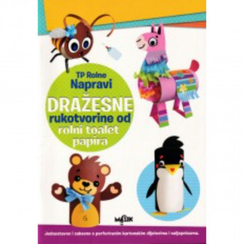 DRAŽESNE RUKOTVORINE OD TOALET PAPIRA 