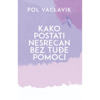KAKO POSTATI NESREĆAN KONTRAST 