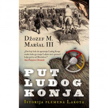 Put Ludog Konja: Istorija plemena Lakota 