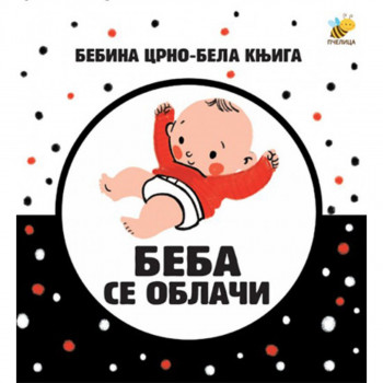 CRNO BELA KNJIGA-BEBA SE OBLAČI 
