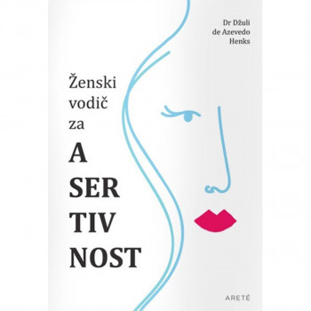 Ženski vodič za asertivnost 