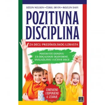 Pozitivna disciplina za decu predškolskog uzrasta 