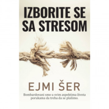 Izborite se sa stresom 
