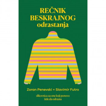 Rečnik beskrajnog odrastanja 