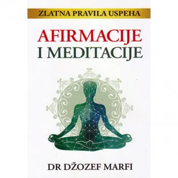 Afirmacije I Meditacije 