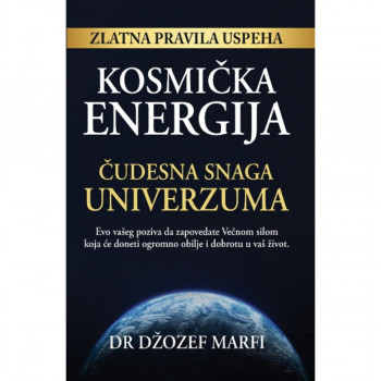 KOSMIČKA ENERGIJA Čudesna Snaga Univerzuma 