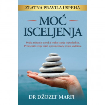 Moć Isceljenja 