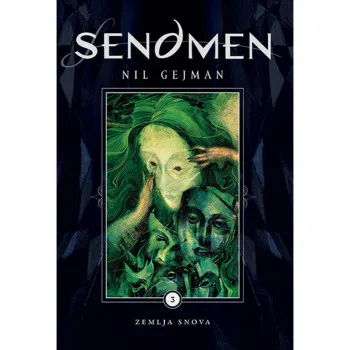 Sendmen 3 – Zemlja snova 