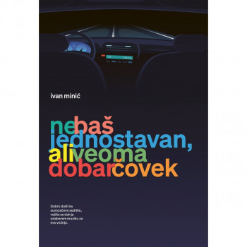 Ne baš jednostavan, ali veoma dobar čovek 