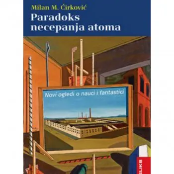 Paradoks necepanja atoma 