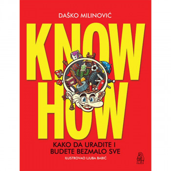 Know How (Kako da uradite i budete bezmalo sve) 