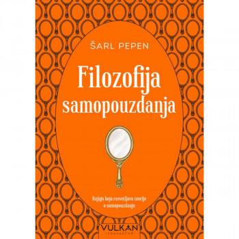 FILOZOFIJA SAMOPOUZDANJA 