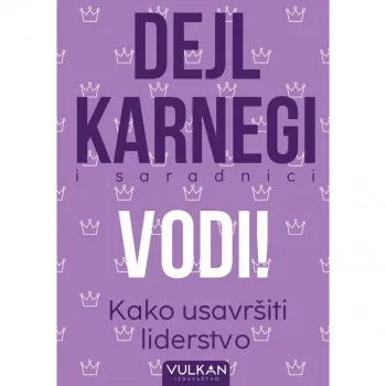 VODI! KAKO USAVRŠITI LIDERSTVO 