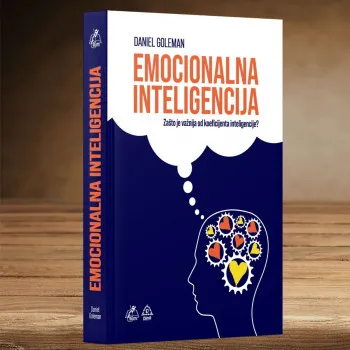 Emocionalna inteligencija : zašto je važnija od koeficijenta inteligencije? 