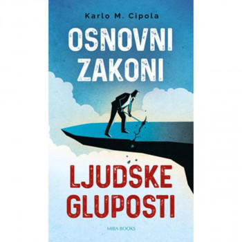 Osnovni zakoni ljudske gluposti 