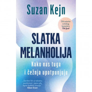 Slatka melanholija: Kako nas tuga i čežnja upotpunjuju 