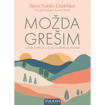MOŽDA GREŠIM 