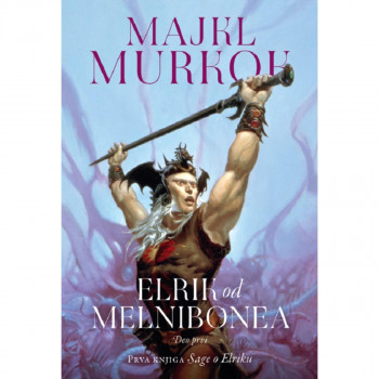 Elrik od Melnibona 1 