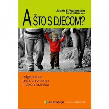 A što s djecom? 