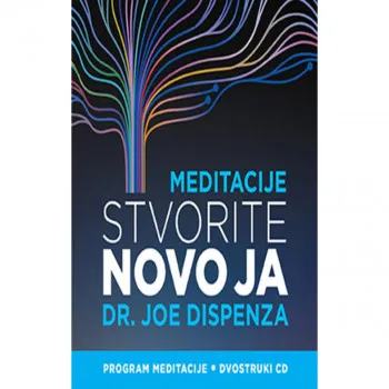 CD Meditacije: Stvorite novo ja 