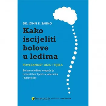Kako iscijeliti bolove u leđima 