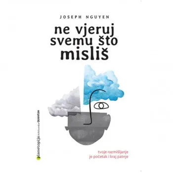 Ne vjeruj svemu što misliš 