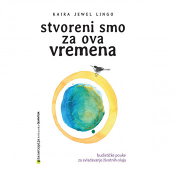 Stvoreni smo za ova vremena 