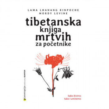 Tibetanska knjiga mrtvih za početnike 