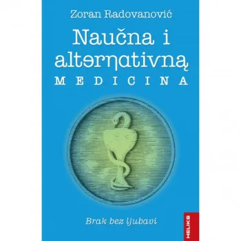 Naučna i alternativna medicina - brak bez ljubavi 