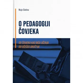 O PEDAGOGIJI ČOVJEKA 