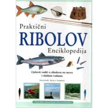 PRAKTIČNI RIBOLOV ENCIKLOPEDIJA 