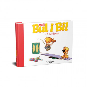 MALI BUL I BIL – U cirkusu 
