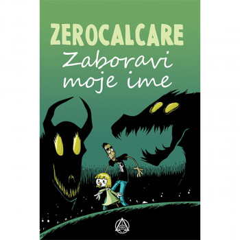 Zaboravi moje ime 