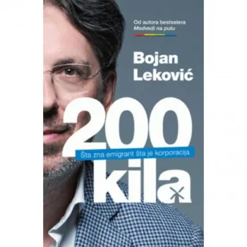 200 kila: Šta zna emigrant šta je korporacija 