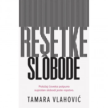 Rešetke slobode 